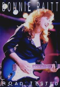 Bonnie Raitt: Road Tested