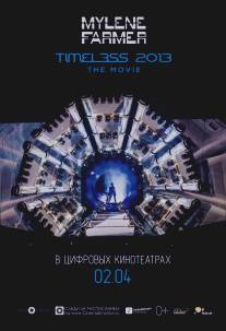 Timeless 2013 - Le film (2013)