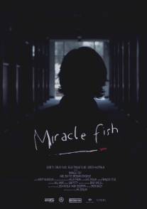 Чудо-рыба/Miracle Fish (2009)