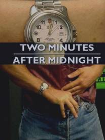Две минуты после полуночи/Two Minutes After Midnight