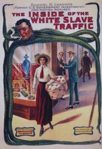 Inside of the White Slave Traffic, The (1913)