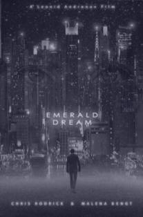 Изумрудный сон/Emerald Dream (2012)