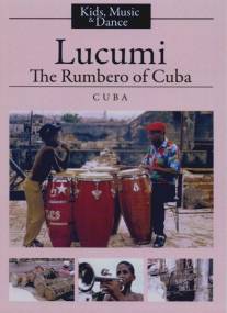 Лукуми, малыш-румберо с Кубы/Lucumi, l'enfant rumbeiro de Cuba