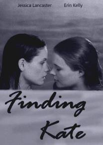 Найти Кейт/Finding Kate (2004)