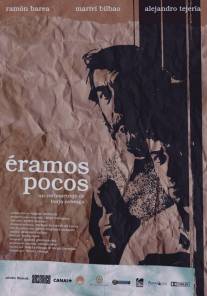 Перебор/Eramos pocos