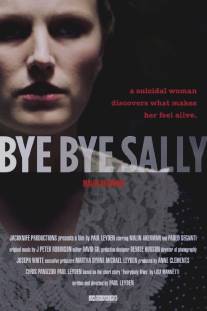 Пока, Салли/Bye Bye Sally (2009)