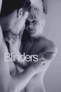 Шоры/Blinders (2011)