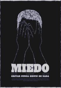 Страх/Miedo (2010)