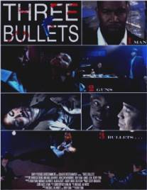 Three Bullets (2009)