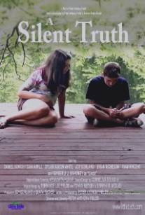 Тихая правда/A Silent Truth (2012)