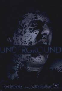 Underground (2012)