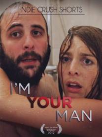 Я твой мужчина/I'm Your Man (2011)