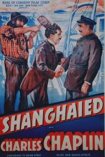 Завербованный/Shanghaied (1915)
