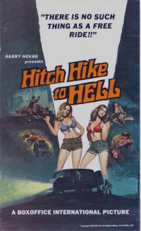 Автостоп в ад/Hitch Hike to Hell (1977)
