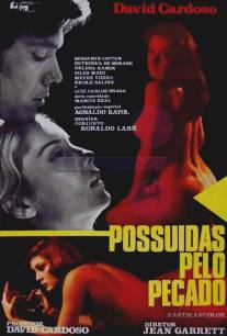 Бесы греха/Possuida Pelo Pecado (1976)