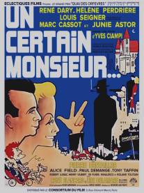 Некий господин/Un certain monsieur (1950)