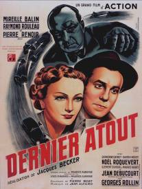 Последний козырь/Dernier atout (1942)