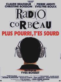 Воронье радио/Radio Corbeau (1988)