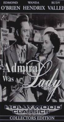 Адмирал был Леди/Admiral Was a Lady, The (1950)