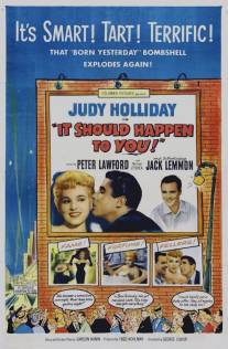 Это должно случиться с вами/It Should Happen to You (1954)