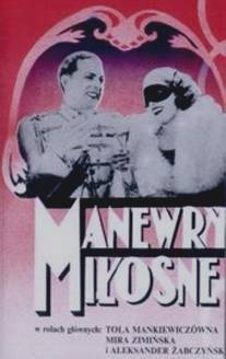 Маневры любовные, или Дочь полка/Manewry milosne (1935)