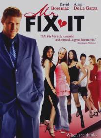 Мистер 'Всё исправим'/Mr. Fix It (2006)