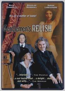 Мужские радости/Gentlemen's Relish (2001)