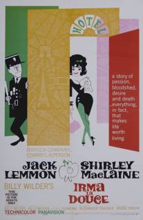 Нежная Ирма/Irma la Douce (1963)