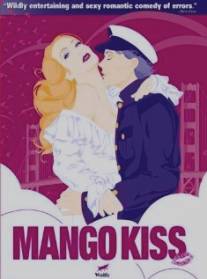Поцелуй манго/Mango Kiss