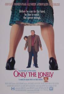 Поймет лишь одинокий/Only the Lonely (1991)