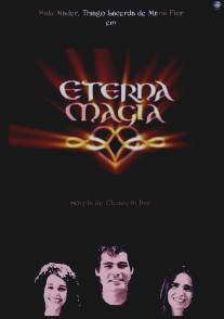 Вечная магия/Eterna Magia