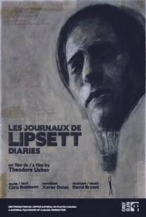Дневники Липсетта/Les journaux de Lipsett (2010)