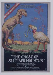 Призрак Сонной горы/Ghost of Slumber Mountain, The (1918)