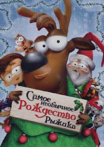 Самое необычное Рождество Рыжика/Holidaze: The Christmas That Almost Didn't Happen (2006)