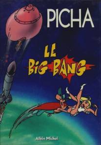 Заваруха/Le big-Bang (1987)