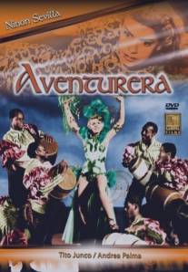 Авантюристка/Aventurera (1950)