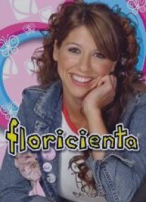 Флорисьента/Floricienta (2004)
