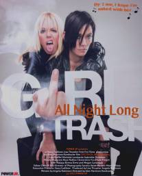 Girltrash: All Night Long (2014)