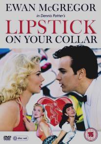 Губная помада на твоем воротничке/Lipstick on Your Collar (1993)