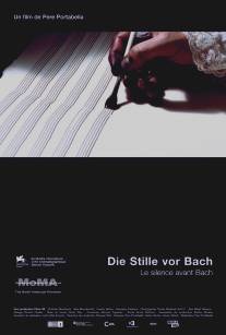 Молчание перед Бахом/Die Stille vor Bach