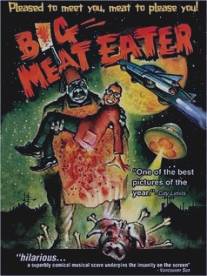 Обжора/Big Meat Eater (1982)