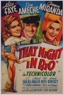 Та ночь в Рио/That Night in Rio (1941)