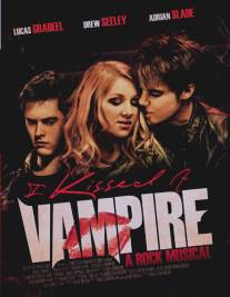 Я поцеловала вампира/I Kissed a Vampire