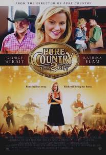 Жизнь в стиле кантри 2/Pure Country 2: The Gift (2010)