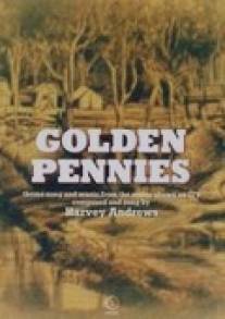 Чужое золото/Golden Pennies (1985)