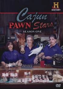 Каджунские звезды ломбарда/Cajun Pawn Stars (2012)