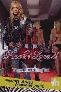 Рок любви/Rock of Love with Bret Michaels (2007)