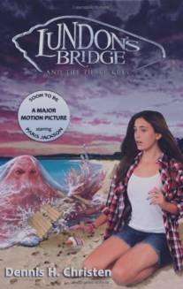 Мост Ландан и три ключа/Lundon's Bridge and the Three Keys (2017)