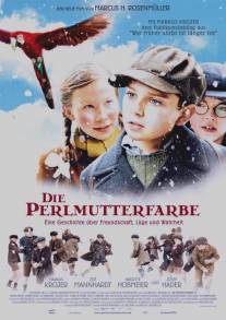 Цвет перламутра/Die Perlmutterfarbe (2009)