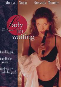 Голливудская мадам/Lady in Waiting (1994)